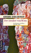 Cover-Bild zum Titel 'Der Henker von Wien' von 'Gerhard Loibelsberger'