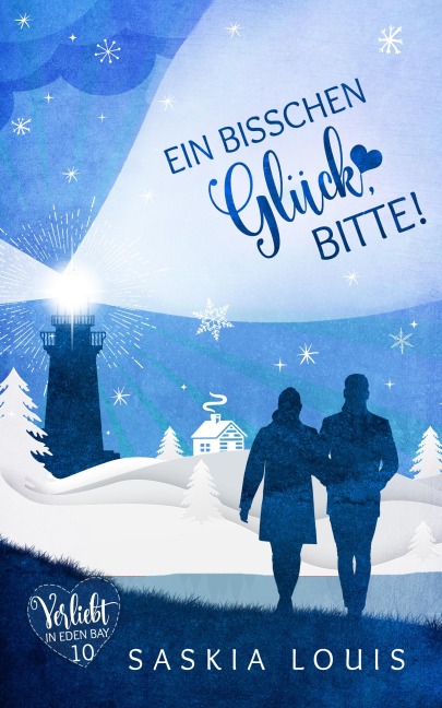 Ein bisschen Glück, bitte! - Saskia Louis