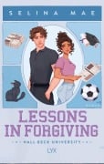 Cover-Bild zum Titel 'Lessons in Forgiving' von 'Selina Mae'