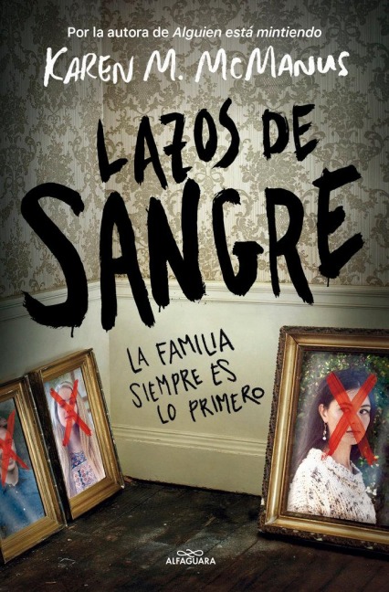 Lazos de Sangre / The Cousins - Karen M McManus