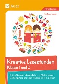 Cover-Bild zum Titel 'Kreative Lesestunden Klasse 1 und 2' von 'Edelgard Moers'