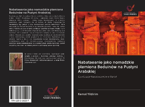 Nabataeanie jako nomadzkie plemiona Beduinów na Pustyni Arabskiej - Kemal Yildirim