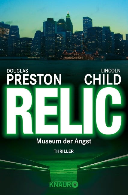 Relic. Museum der Angst - Douglas Preston, Lincoln Child