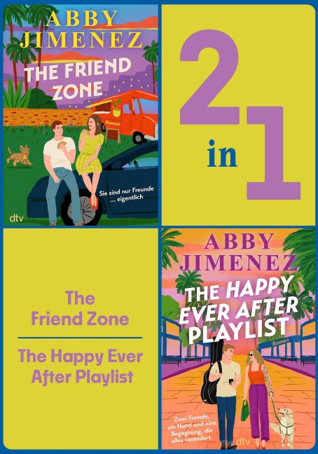 The Friend Zone - The Happy Ever After Playlist - Abby Jimenez