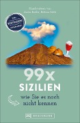 Cover-Bild zum Titel '99 x Sizilien wie Sie es noch nicht kennen' von 'Anita Bestler, Bettina Götte'