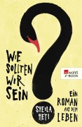 Cover-Bild zum Titel 'Wie sollten wir sein?' von 'Sheila Heti'