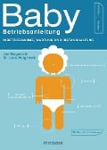 Cover-Bild zum Titel 'Baby - Betriebsanleitung' von 'Joe Borgenicht, Louis Borgenicht'