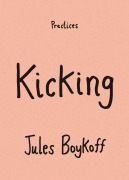 Cover-Bild zum Titel 'Kicking' von 'Jules Boykoff'