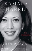 Kamala Harris - Dan Morain