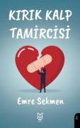 Cover-Bild zum Titel 'Kirik Kalp Tamircisi' von 'Emre Sekmen'