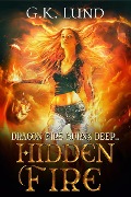 Cover-Bild zum Titel 'Hidden Fire' von 'G. K. Lund'