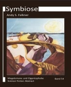 Symbiose - Andy S. Falkner