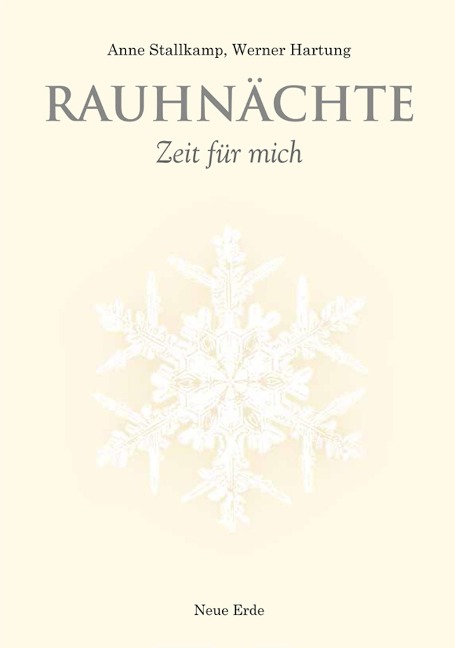 Rauhnächte - Werner Hartung, Anne Stallkamp