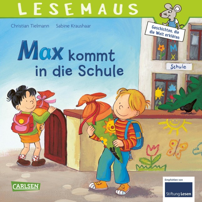 Max kommt in die Schule - Christian Tielmann