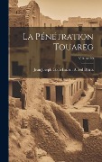 Cover-Bild zum Titel 'La pénétration touareg; Volume 00' von ''