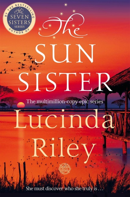 The Sun Sister - Lucinda Riley