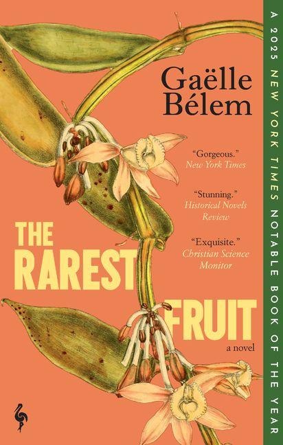 The Rarest Fruit - Gaëlle Bélem