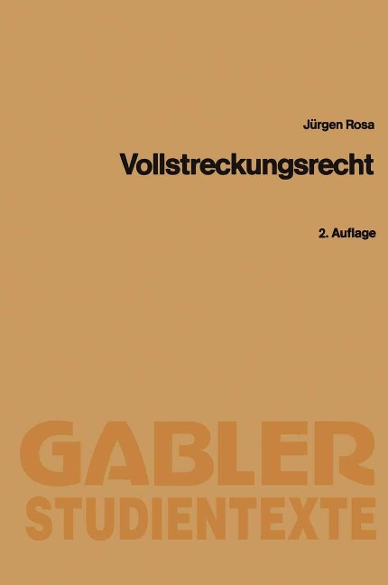 Vollstreckungsrecht - Jürgen Rosa