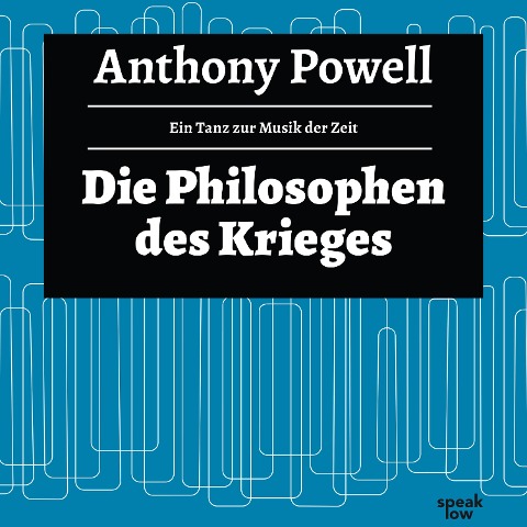 Die Philosophie des Krieges - Anthony Powell