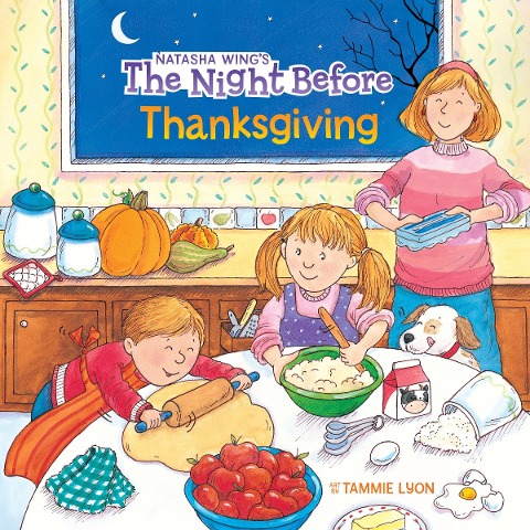 The Night Before Thanksgiving - Natasha Wing