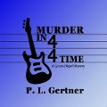 Murder in 4/4 Time Lib/E - P. L. Gertner