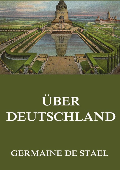 Über Deutschland - Germaine De Stael