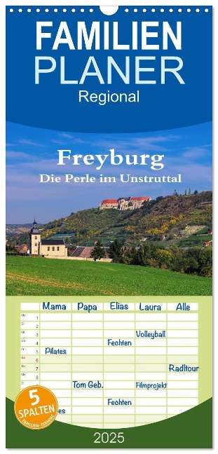 Familienplaner 2025 - Freyburg - Die Perle im Unstruttal mit 5 Spalten (Wandkalender, 21 x 45 cm) CALVENDO - LianeM LianeM