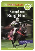 Cover-Bild zum Titel 'SUPERLESER! Kampf um Burg Eliot' von 'Rupert Matthews'