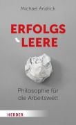Cover-Bild zum Titel 'Erfolgsleere' von 'Michael Andrick'