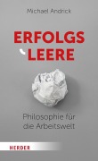 Cover-Bild zum Titel 'Erfolgsleere' von 'Michael Andrick'