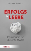 Cover-Bild zum Titel 'Erfolgsleere' von 'Michael Andrick'