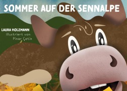 Cover-Bild zum Titel 'Sommer auf der Sennalpe' von 'Laura Holzmann'