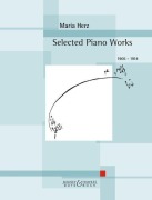 Cover-Bild zum Titel 'Selected Piano Works' von 'Maria Herz'