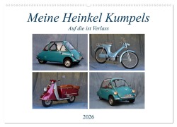 Meine Heinkel Kumpels (Wandkalender 2026 DIN A2 quer), CALVENDO Monatskalender - Ingo Laue