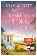 Cover-Bild zum Titel 'Die Glücksbäckerin von Long Island' von 'Sylvia Lott'