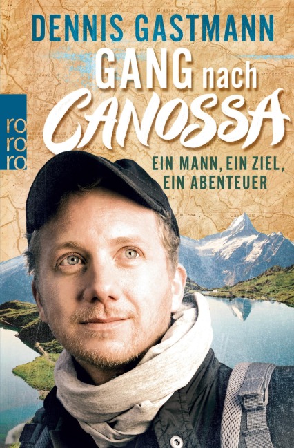 Gang nach Canossa - Dennis Gastmann