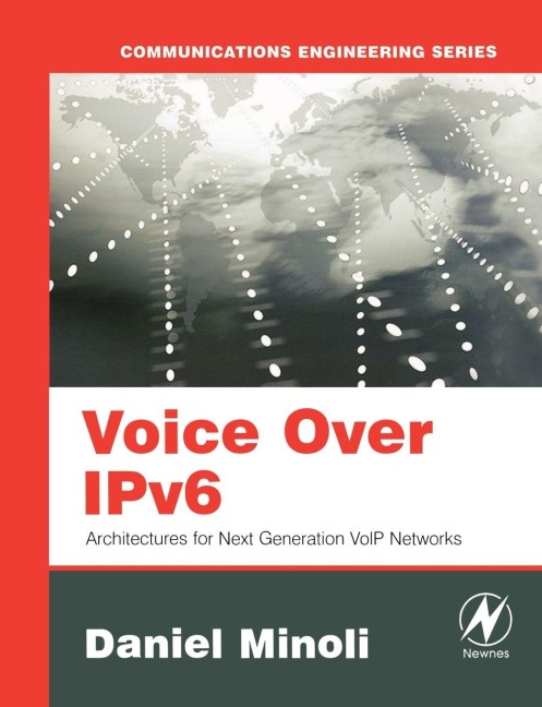 Voice Over IPv6 - Daniel Minoli