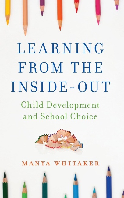Learning from the Inside-Out - Manya Whitaker