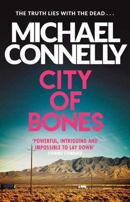 City Of Bones - Michael Connelly