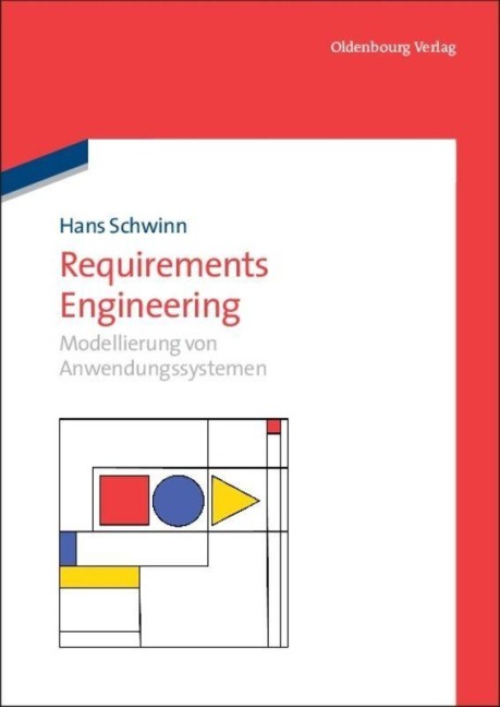 Requirements Engineering - Hans Schwinn