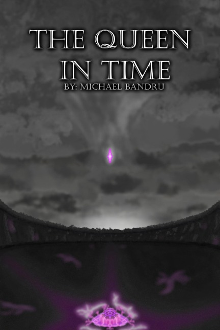 The Queen in Time - Michael Bandru