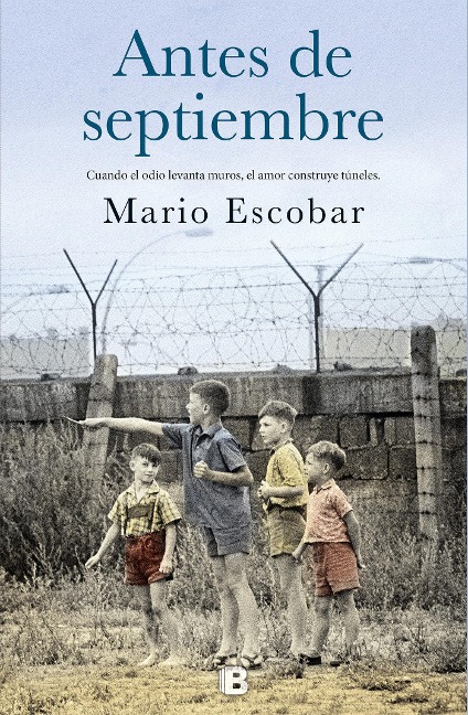 Antes de Septiembre / Before September - Mario Escobar