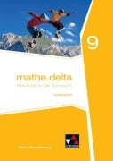 Cover-Bild zum Titel 'mathe.delta 9. Arbeitsheft. Berlin/Brandenburg' von 'Michael Kleine, Carsten Stoeter'
