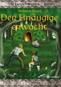Cover-Bild zum Titel 'Der Einäugige erwacht' von 'Andreas Engel'