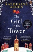 Cover-Bild zum Titel 'The Girl in The Tower' von 'Katherine Arden'