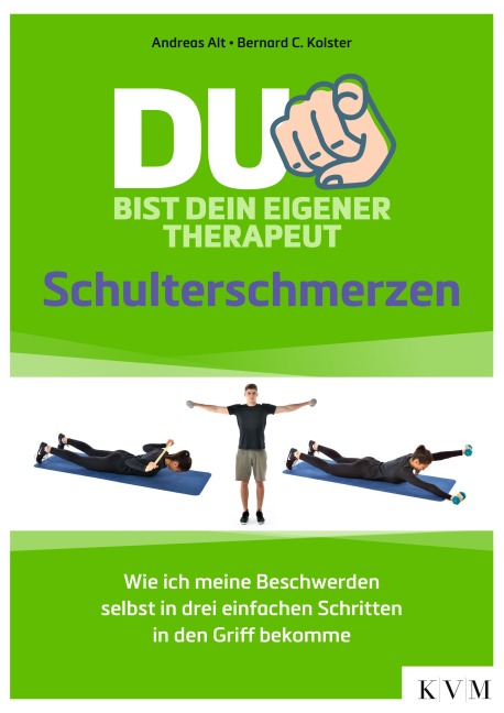 Du bist dein eigener Therapeut - Andreas Alt, Bernard C. Kolster