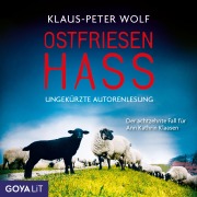 Cover-Bild zum Titel 'Ostfriesenhass [Ostfriesenkrimis, Band 18 (Ungekürzt)]' von 'Klaus-Peter Wolf'