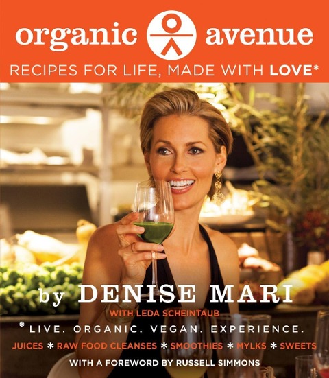 Organic Avenue - Denise Mari