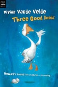 Cover-Bild zum Titel 'Three Good Deeds' von 'Vivian Vande Velde'