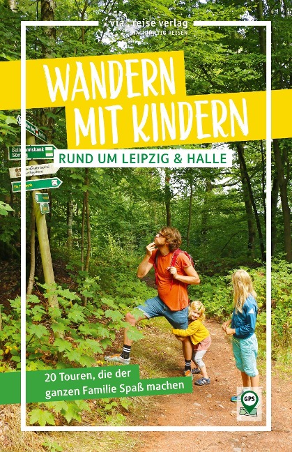 Wandern mit Kindern rund um Leipzig & Halle - Pavla Nejezchleba